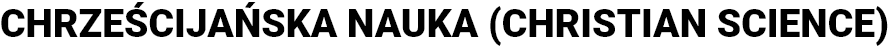 Stowarzyszenie Chrześcijańskiej Nauki. Związek wyznaniowy logo